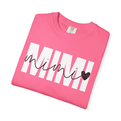 Mimi ♥ - Comfort Colors Shirt