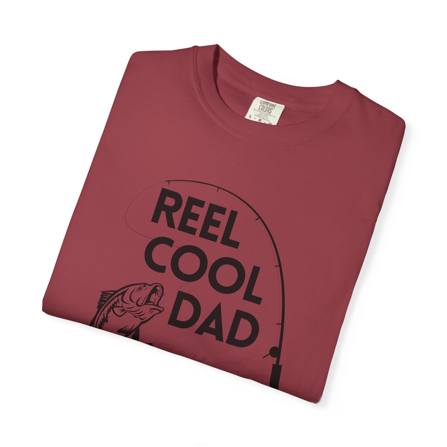 Reel Cool Dad - Comfort Colors Shirt