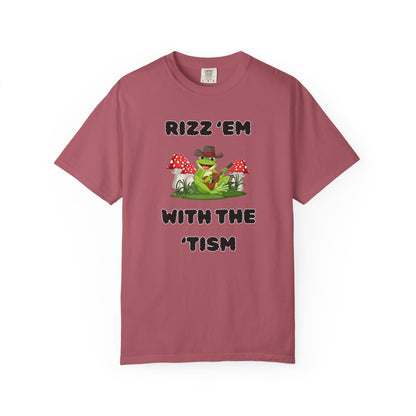 Rizz 'Em With The 'Tism - Comfort Colors Shirt