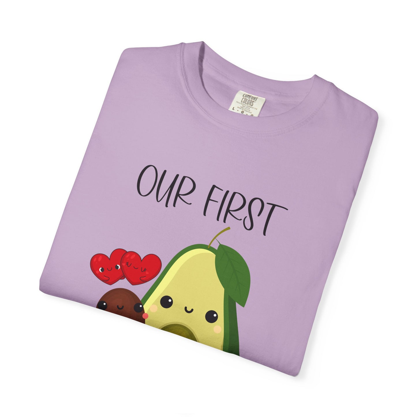 Our First Mother's Day Together (Avocado & Pit) - Comfort Colors Shirt