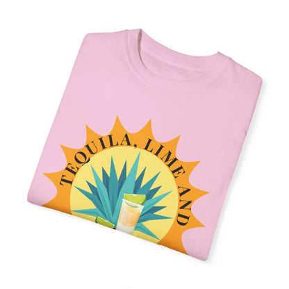 Tequila, Lime And Sunshine - Comfort Colors Shirt