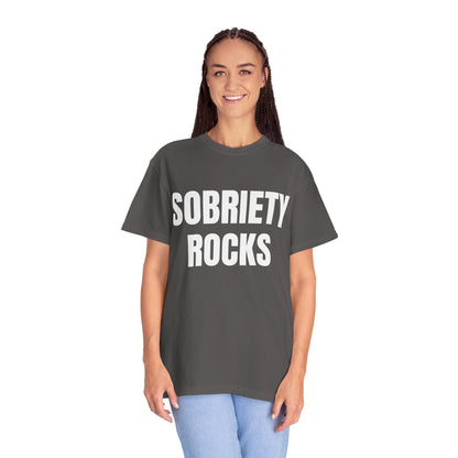 Sobriety Rocks - Comfort Colors Shirt
