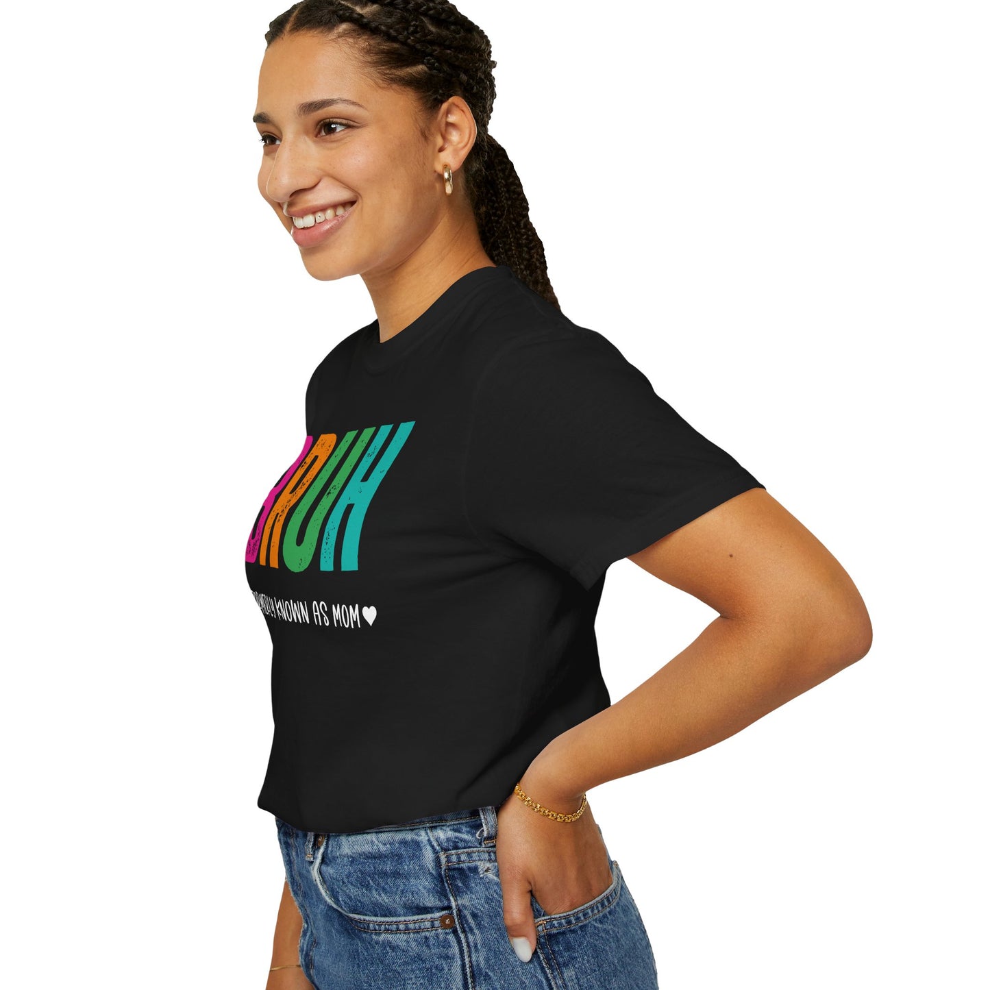 Bruh ♥ Formerly Known As Mom ♥ - Comfort Colors Shirt