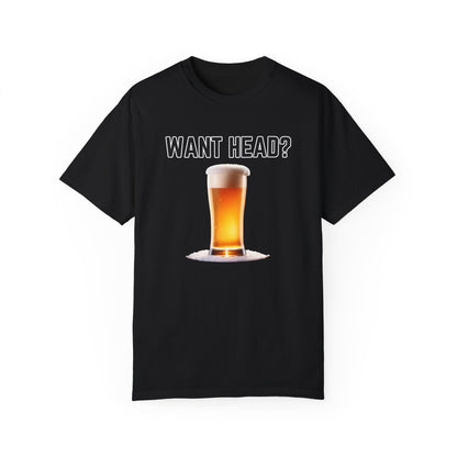 Want Head - Comfort Colors Shirt