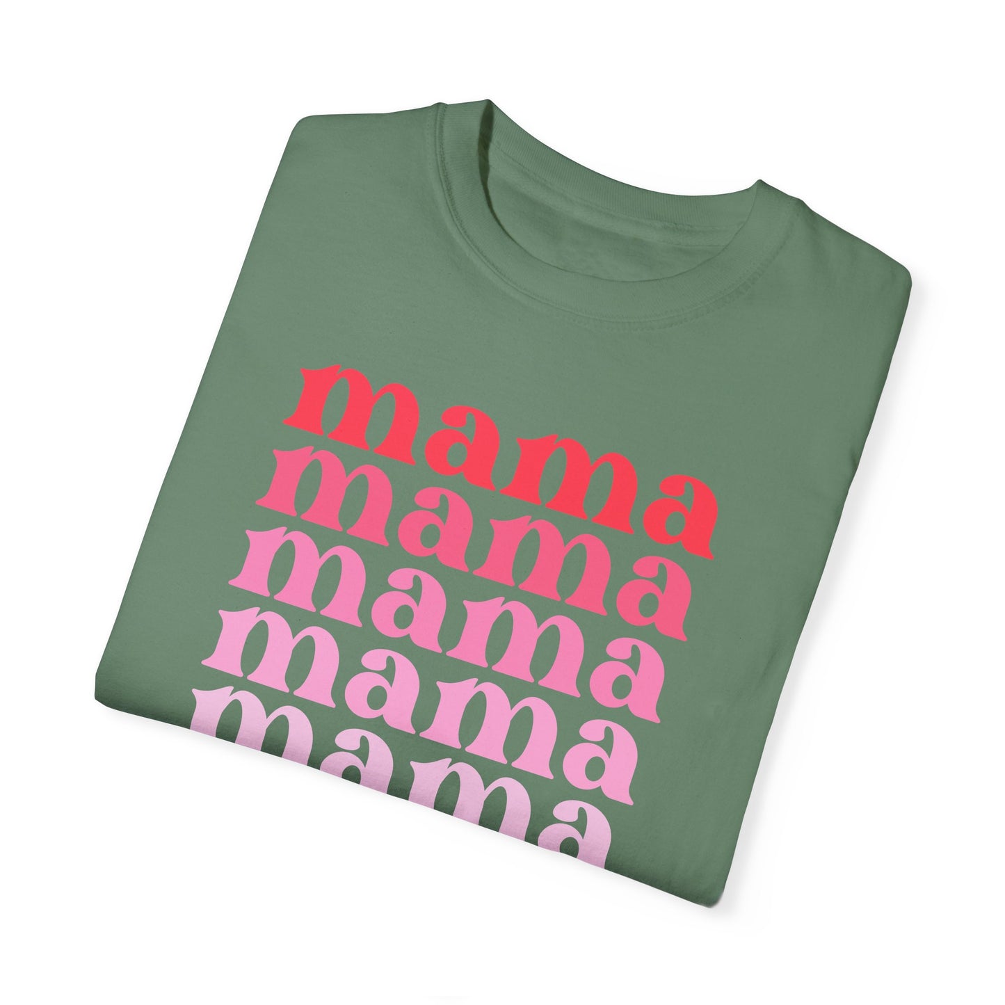 Mama (Pink) - Comfort Colors Shirt