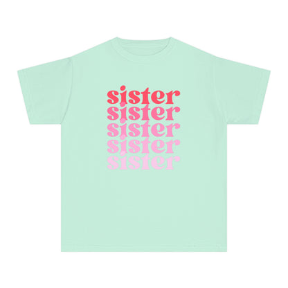 Sister - Pink - (Youth) Comfort Colors Shirt