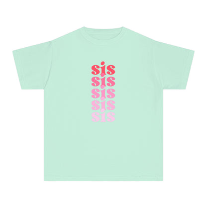 Sis - Pink - (Youth) Comfort Colors Shirt