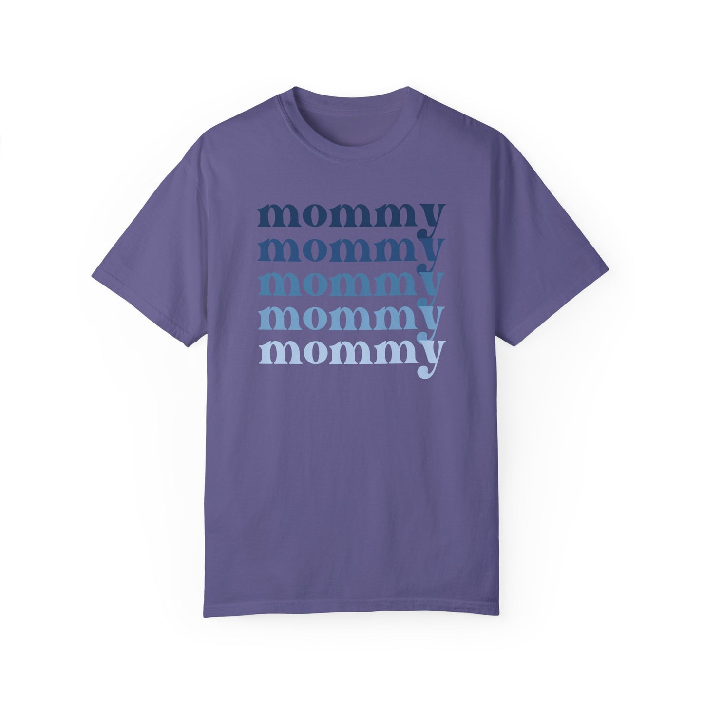 Mommy (Blue) - Comfort Colors Shirt