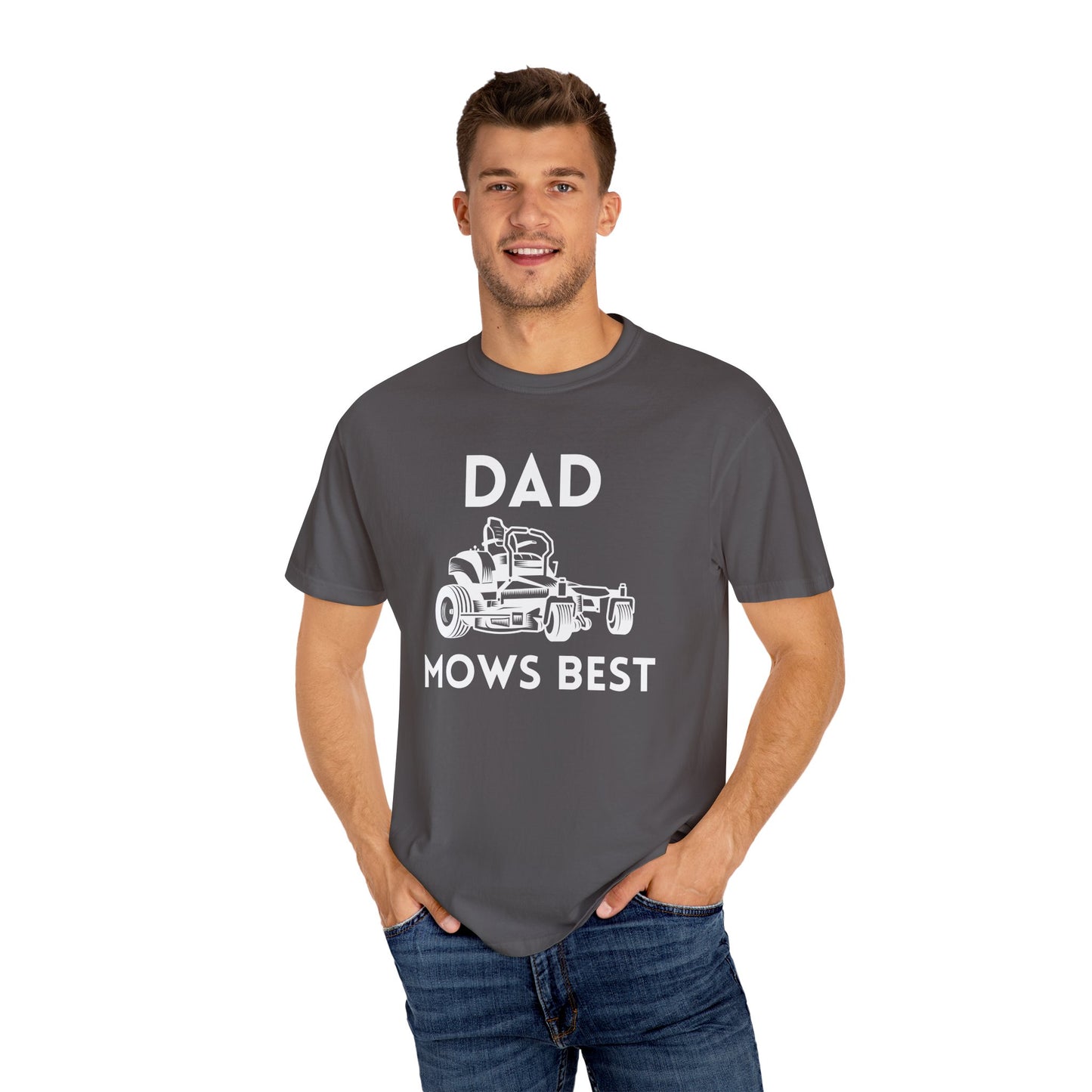 Dad Mows Best - Comfort Colors Shirt