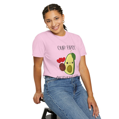 Our First Mother's Day Together (Avocado & Pit) - Comfort Colors Shirt