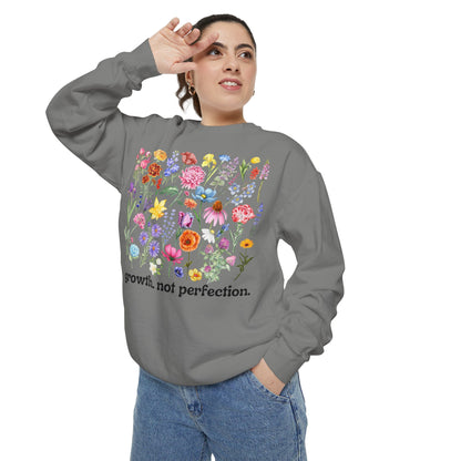 Growth, Not Perfection - Comfort Colors Sweatshirt