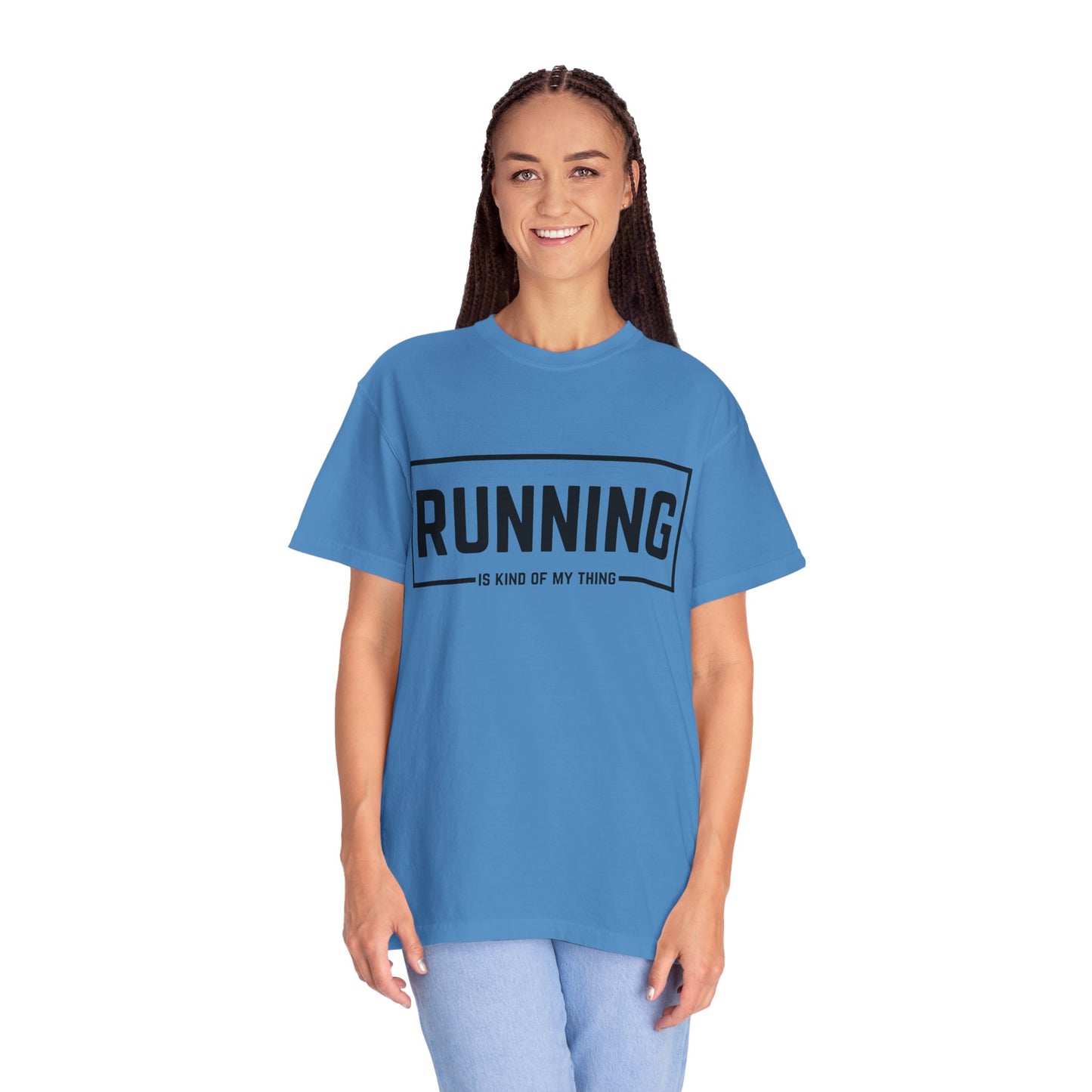 Running Is Kind Of My Thing - Comfort Colors Shirt