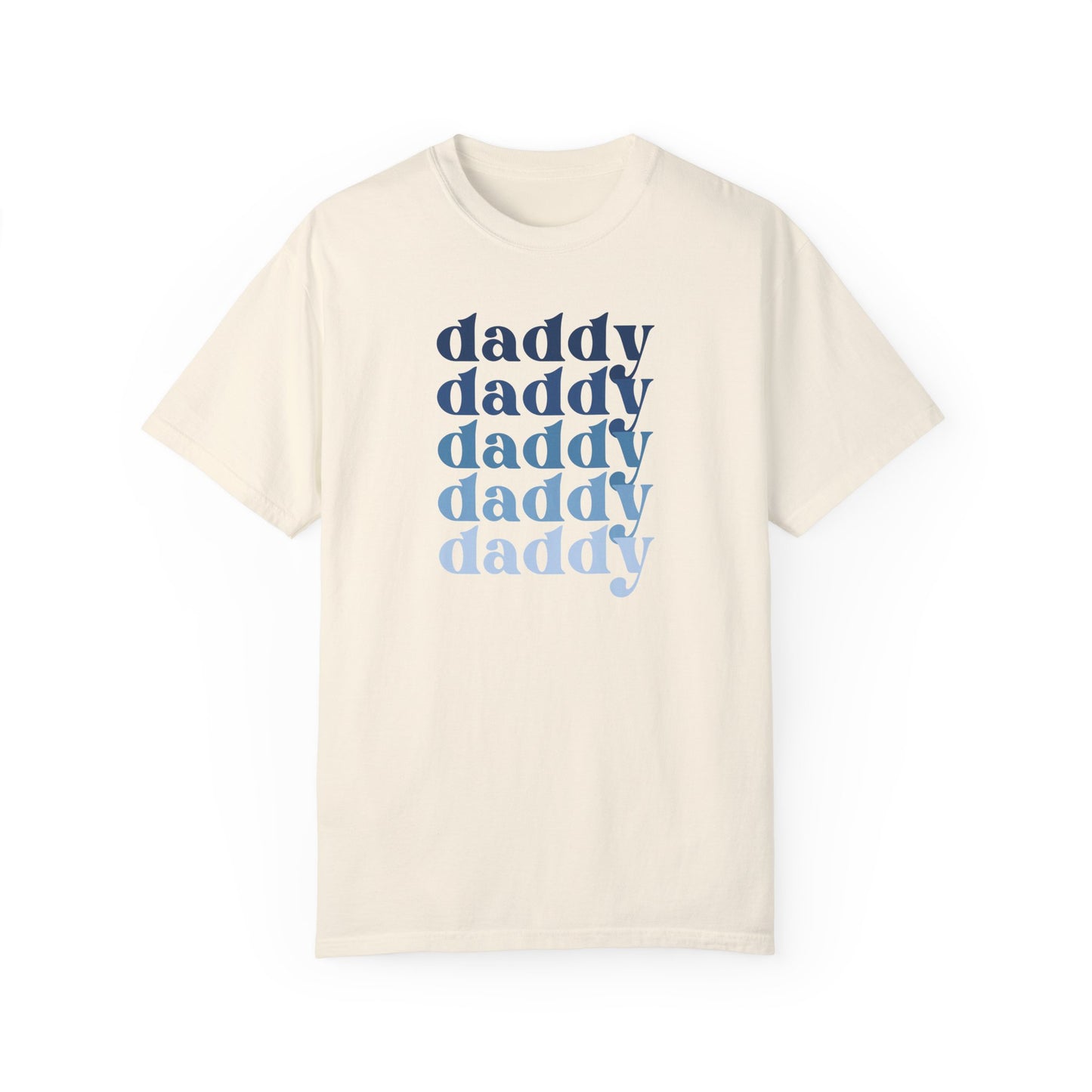 Daddy (Blue) - Comfort Colors Shirt