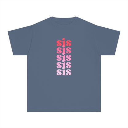 Sis - Pink - (Youth) Comfort Colors Shirt