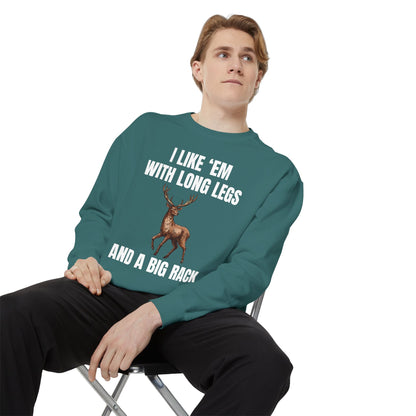 I Like 'Em With Long Legs And A Big Rack - Comfort Colors Sweatshirt