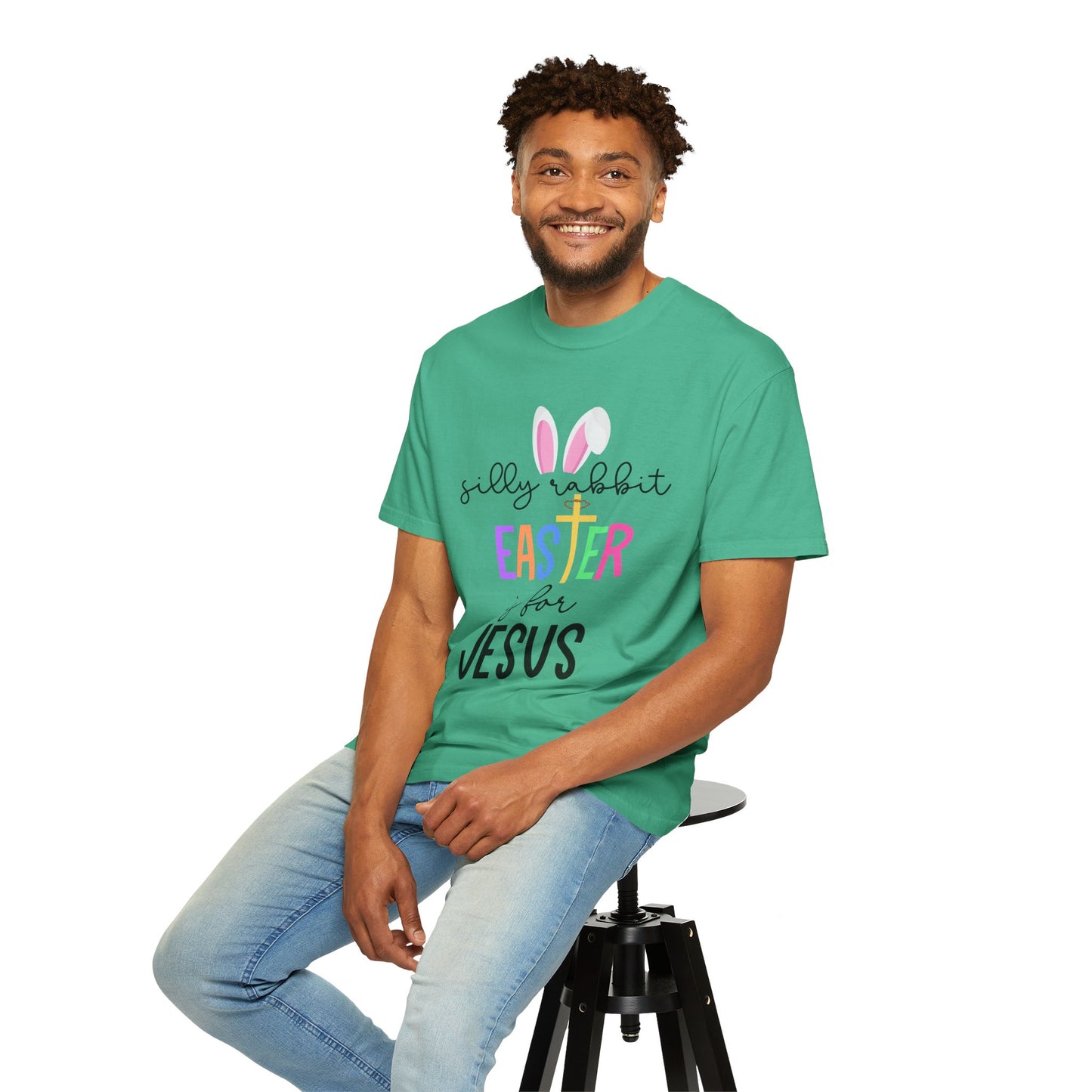 Silly Rabbit Easter is for Jesus - Comfort Colors Shirt
