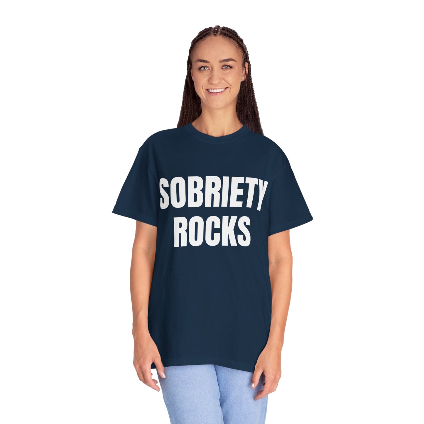 Sobriety Rocks - Comfort Colors Shirt