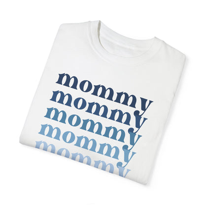 Mommy (Blue) - Comfort Colors Shirt