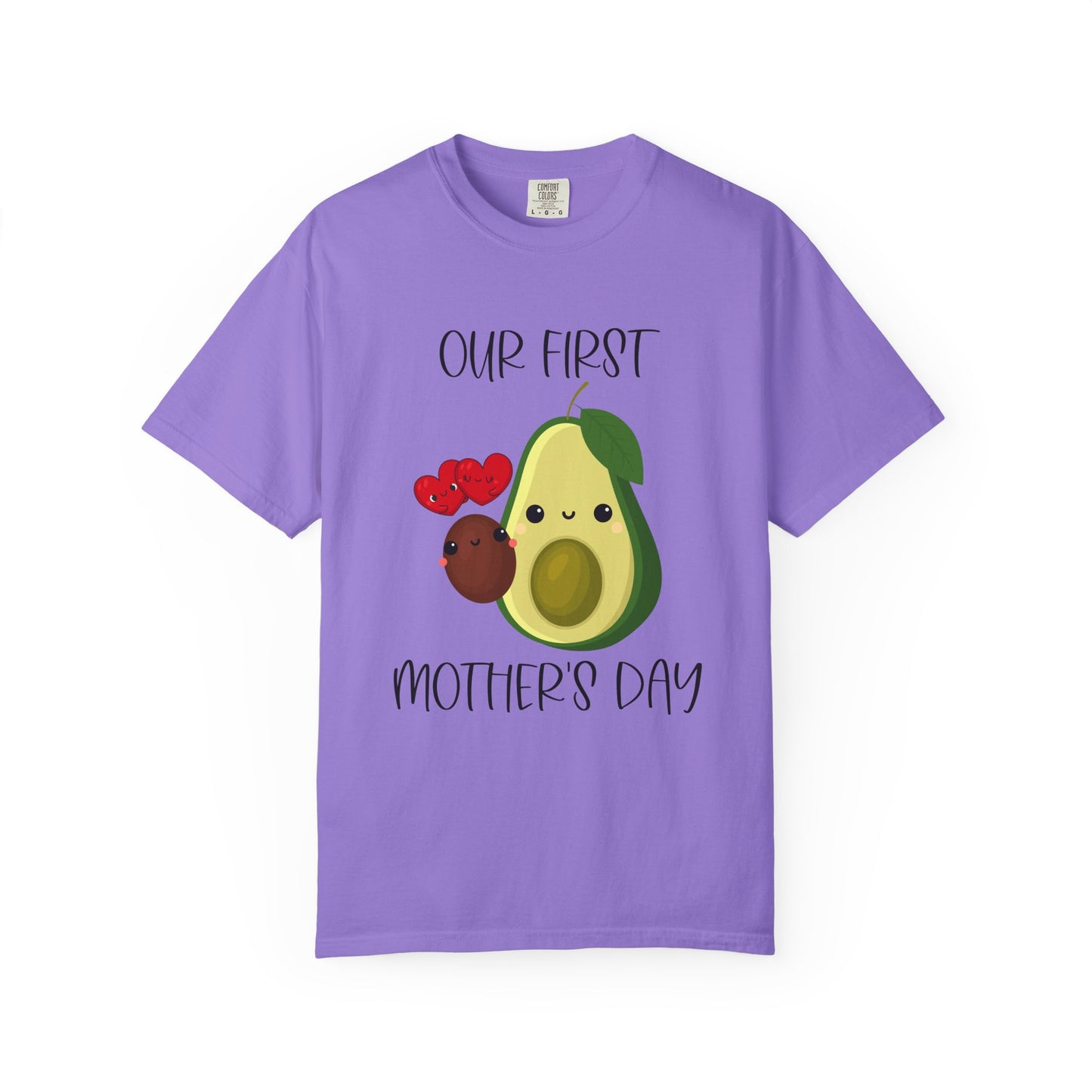 Our First Mother's Day Together (Avocado & Pit) - Comfort Colors Shirt