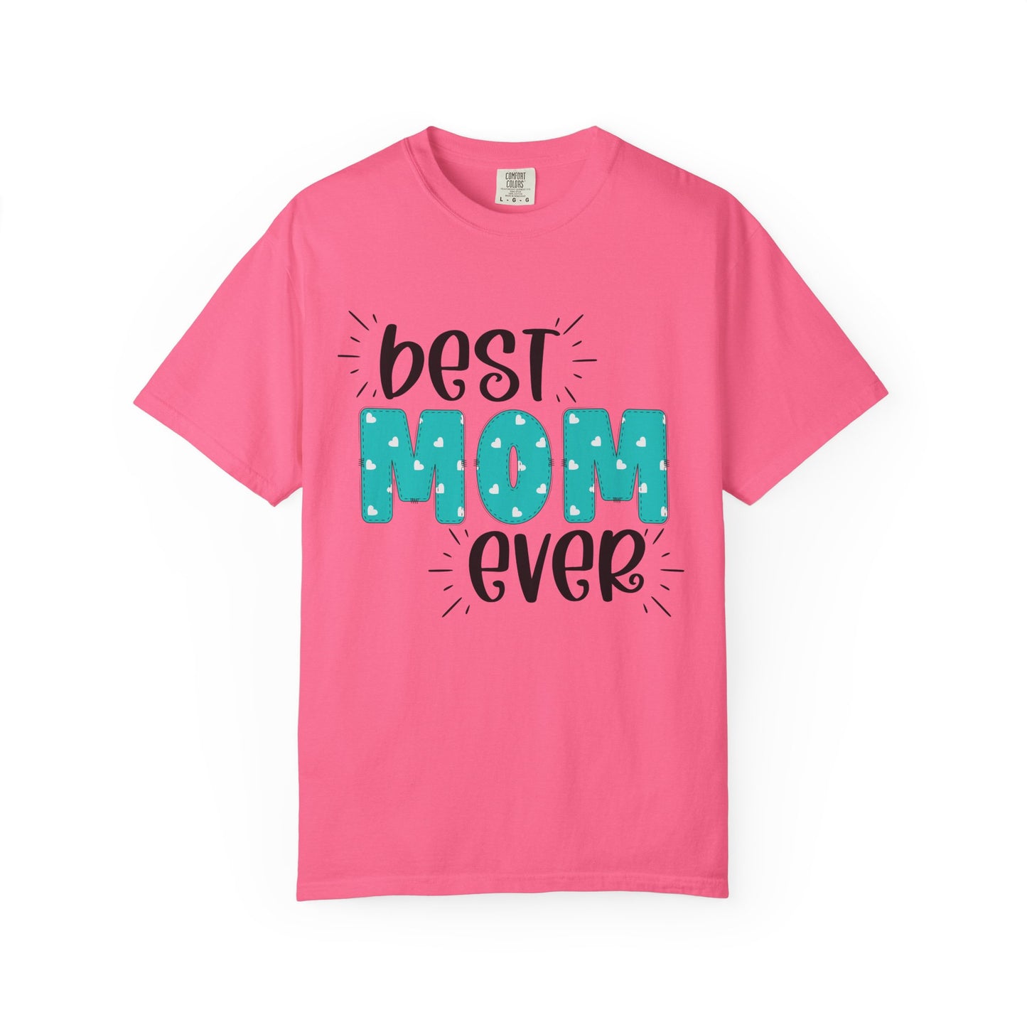 Best Mom Ever (Blue) - Comfort Colors Shirt