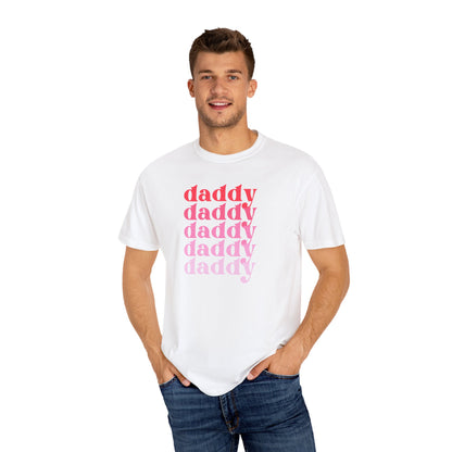Daddy (Pink) - Comfort Colors Shirt