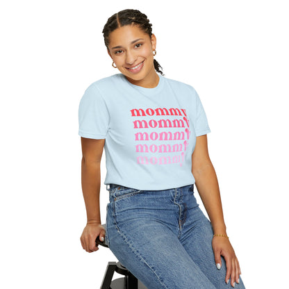 Mommy (Pink) - Comfort Colors Shirt