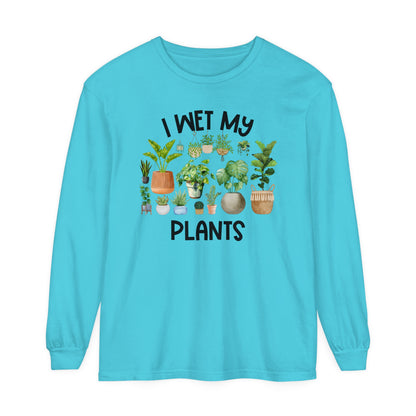 I Wet My Plants - Comfort Colors Long Sleeve Shirt