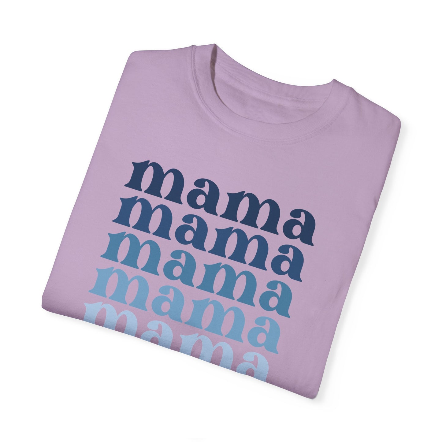 Mama (Blue) - Comfort Colors Shirt