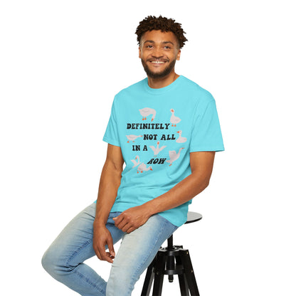 Definitely Not All In A Row - Comfort Colors Shirt