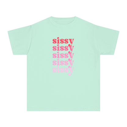 Sissy - Pink - (Youth) Comfort Colors Shirt