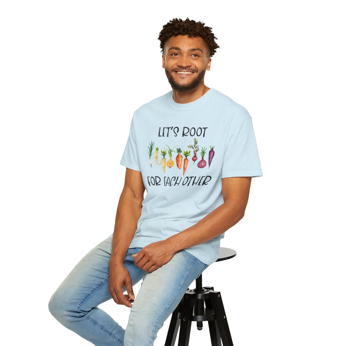 Let's Root For Each Other - Comfort Colors Shirt