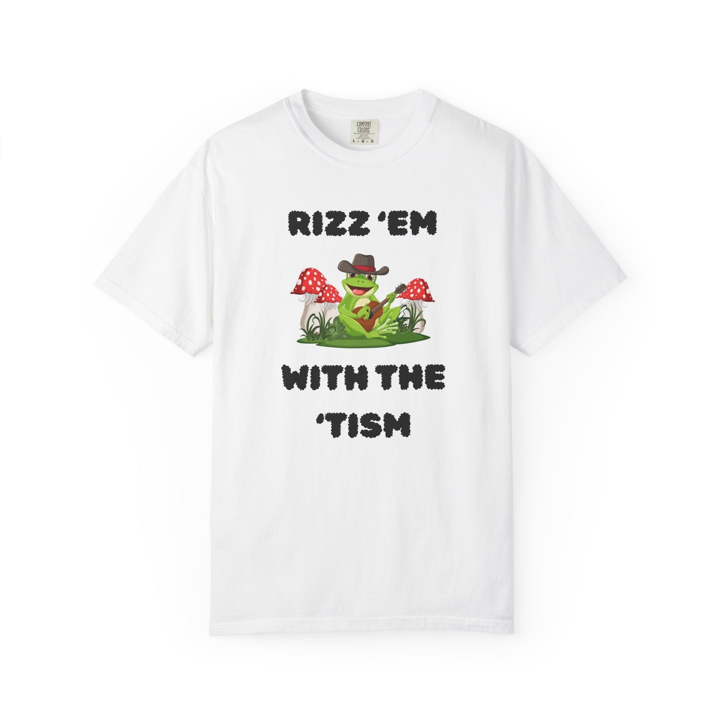 Rizz 'Em With The 'Tism - Comfort Colors Shirt