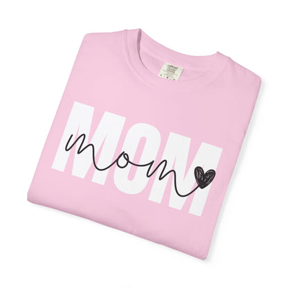 Mom ♥ - Comfort Colors Shirt