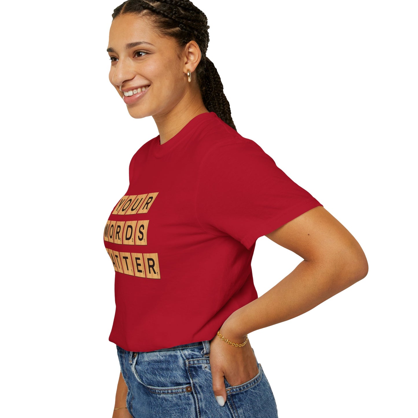 You Words Matter - Comfort Colors Shirt