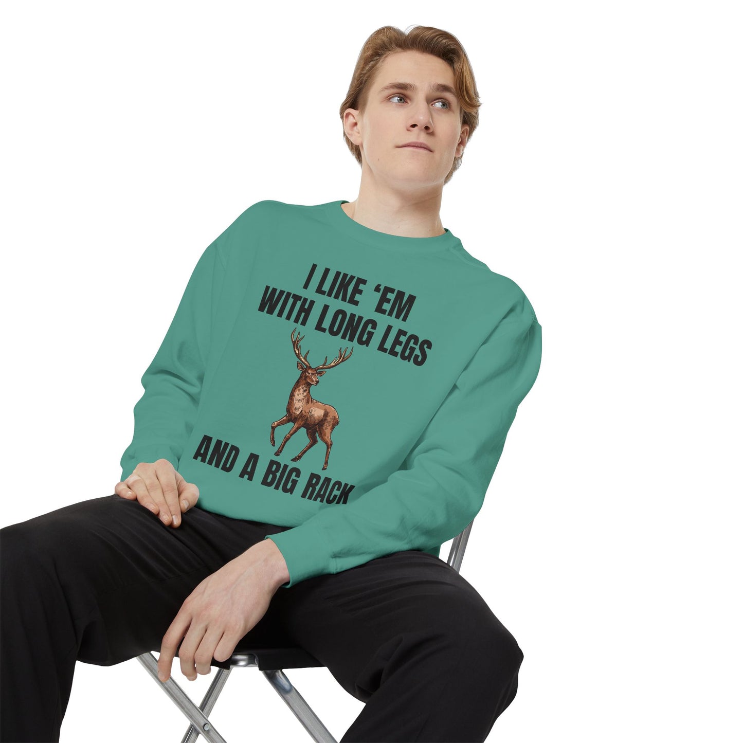 I Like 'Em With Long Legs And A Big Rack - Comfort Colors Sweatshirt