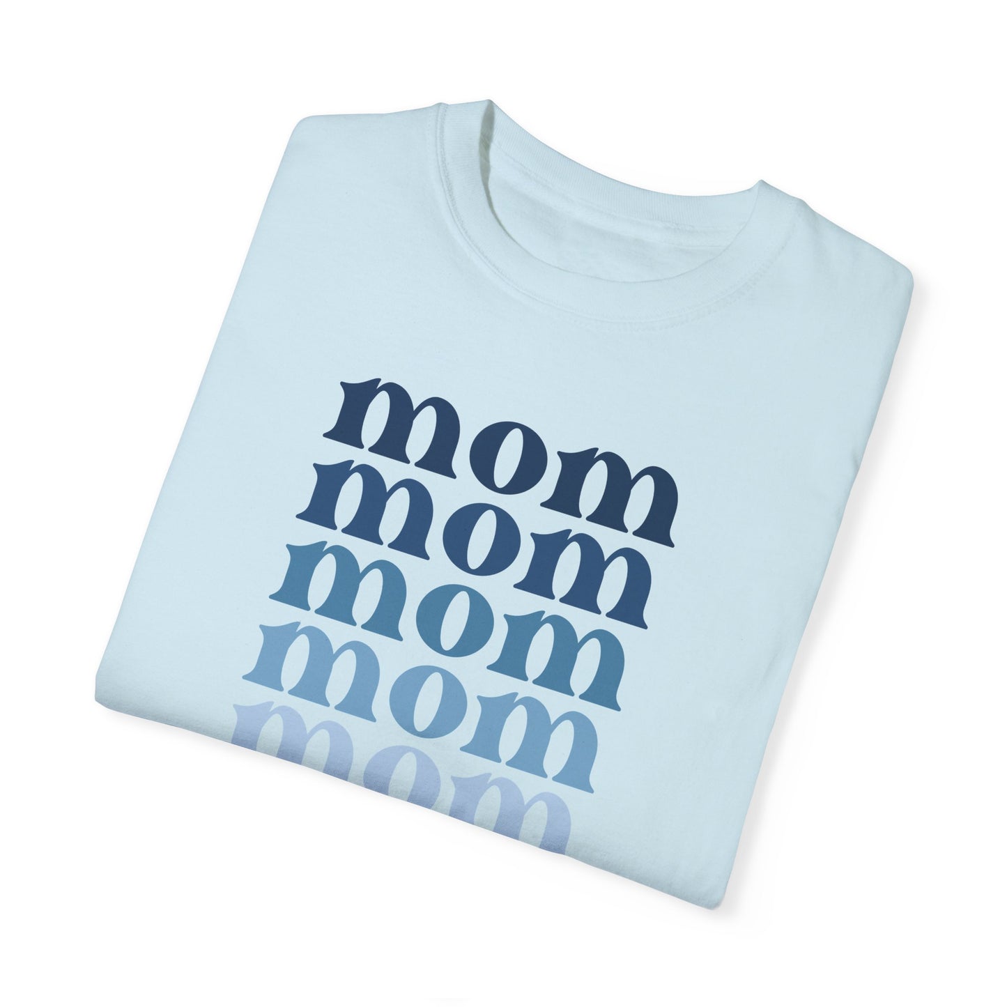 Mom (Blue) - Comfort Colors Shirt