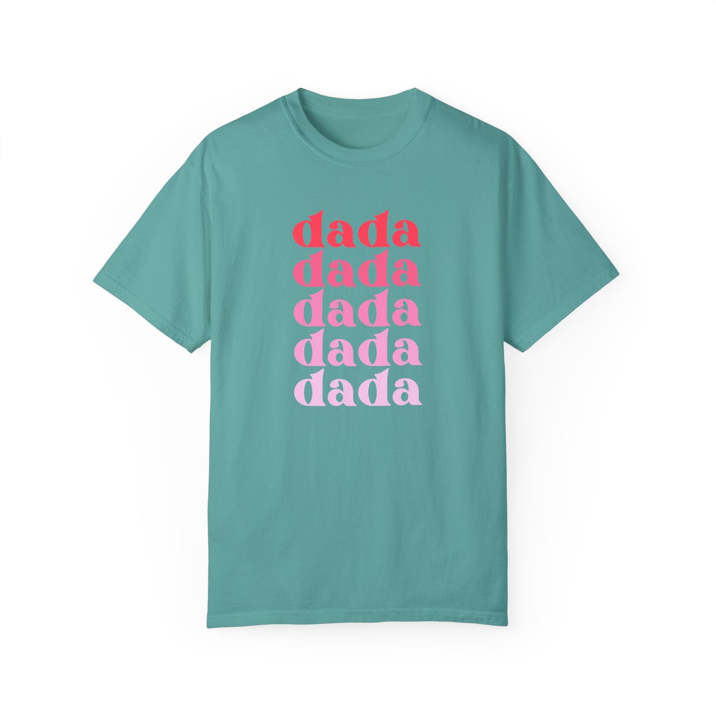 Dada (Pink) - Comfort Colors Shirt