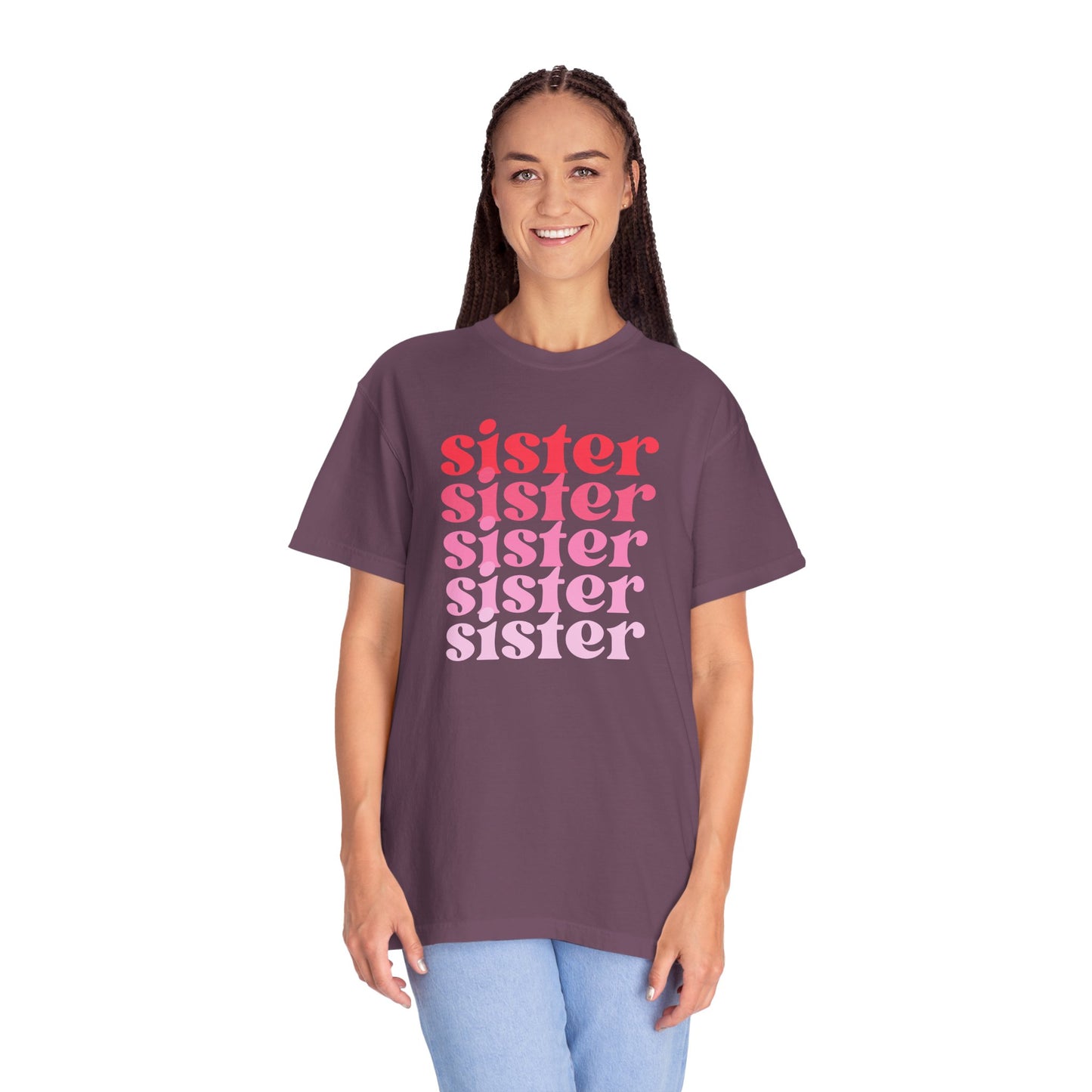 Sister (Pink) - Comfort Colors Shirt