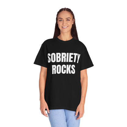 Sobriety Rocks - Comfort Colors Shirt