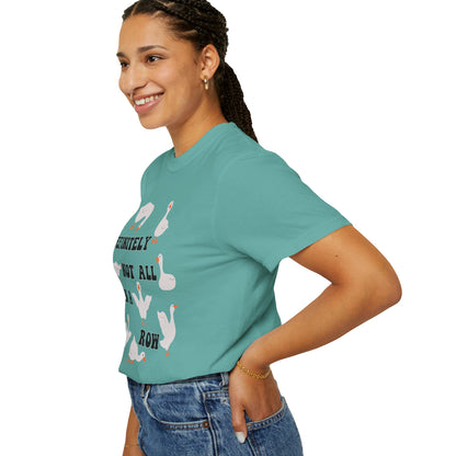 Definitely Not All In A Row - Comfort Colors Shirt