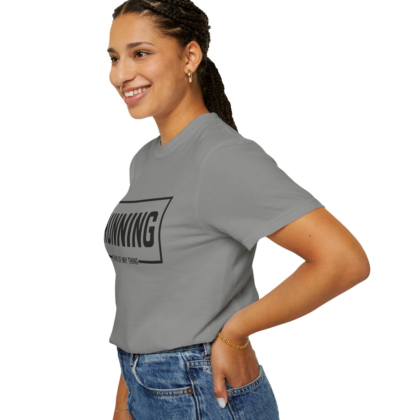 Running Is Kind Of My Thing - Comfort Colors Shirt