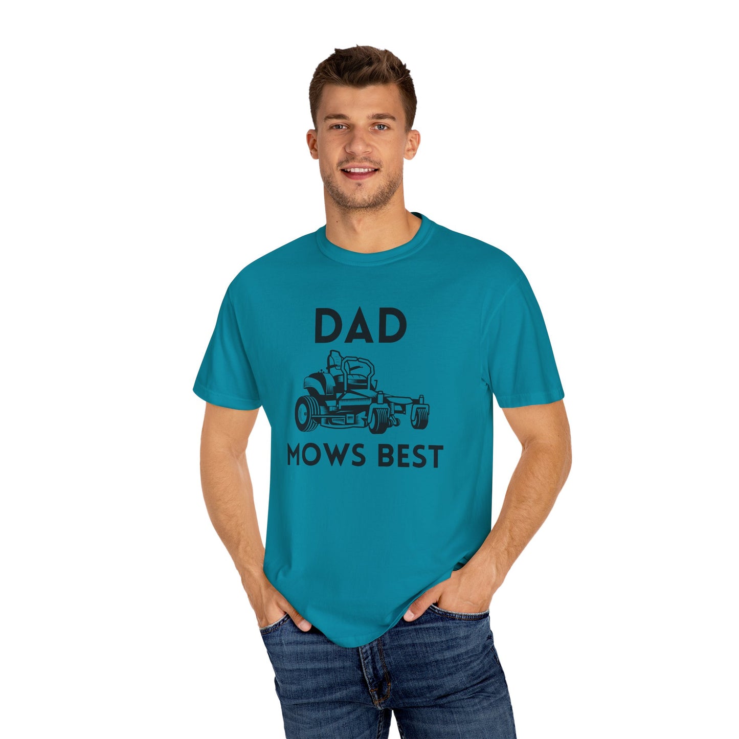 Dad Mows Best - Comfort Colors Shirt