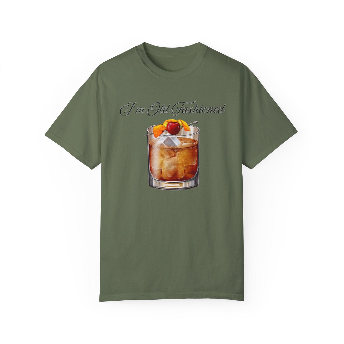I'm Old Fashioned - Comfort Colors Shirt