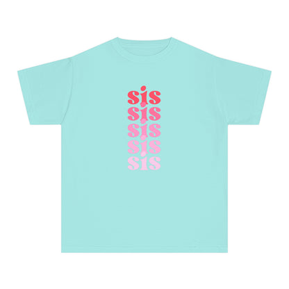 Sis - Pink - (Youth) Comfort Colors Shirt
