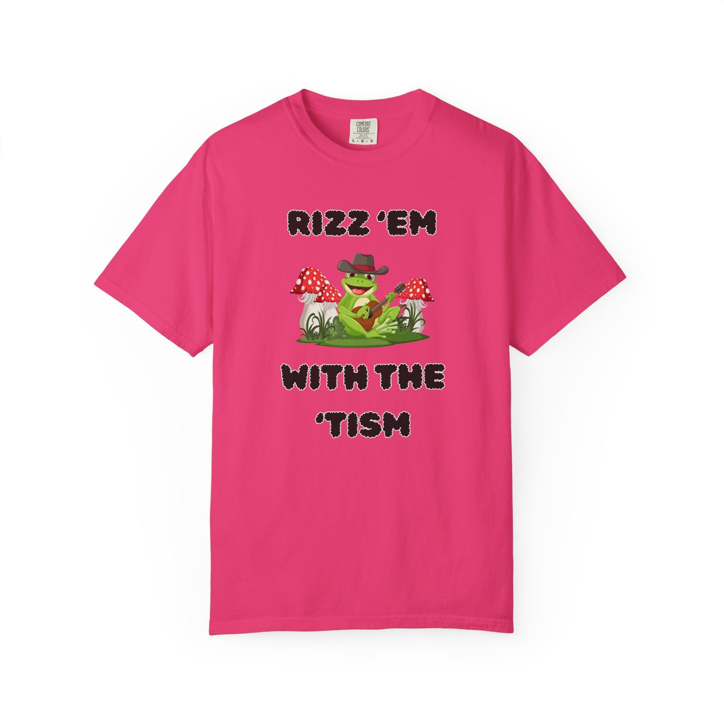 Rizz 'Em With The 'Tism - Comfort Colors Shirt