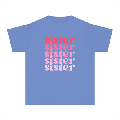 Sister - Pink - (Youth) Comfort Colors Shirt