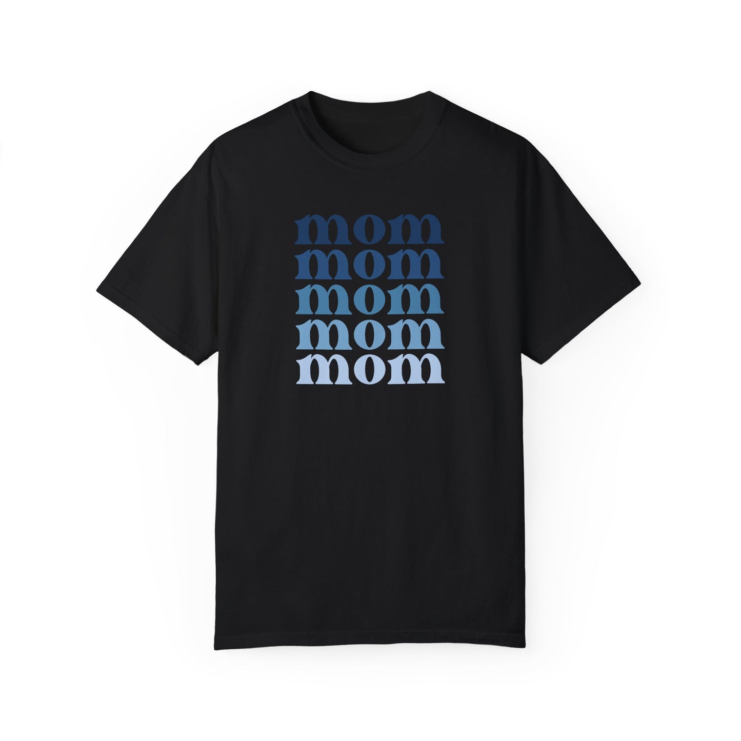 Mom (Blue) - Comfort Colors Shirt
