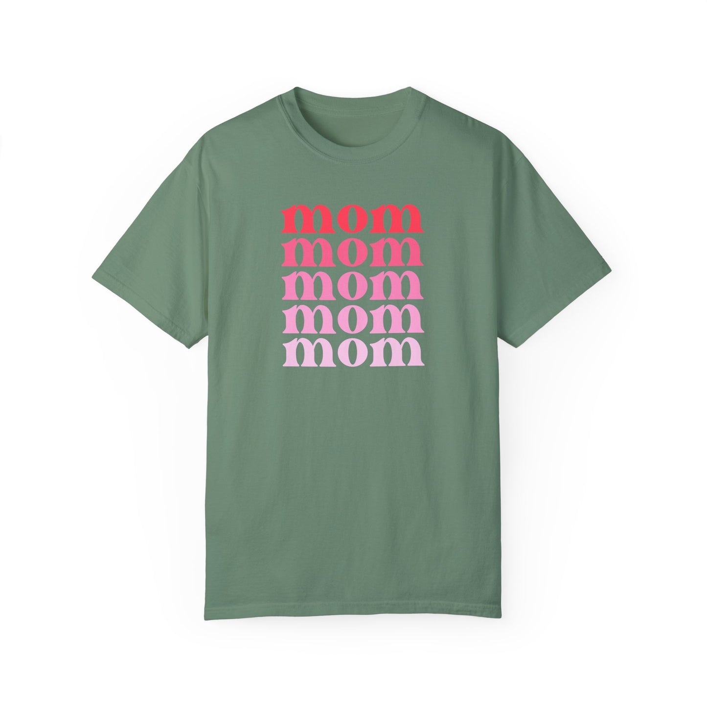 Mom (Pink) - Comfort Colors Shirt