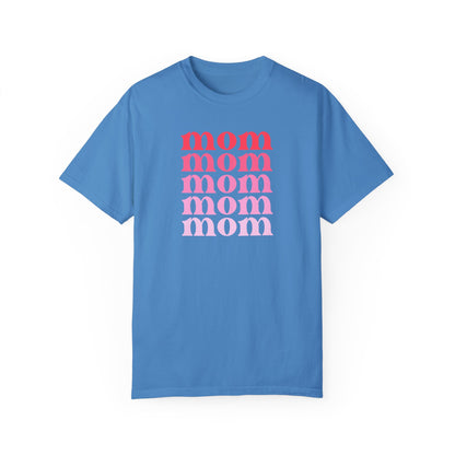 Mom (Pink) - Comfort Colors Shirt