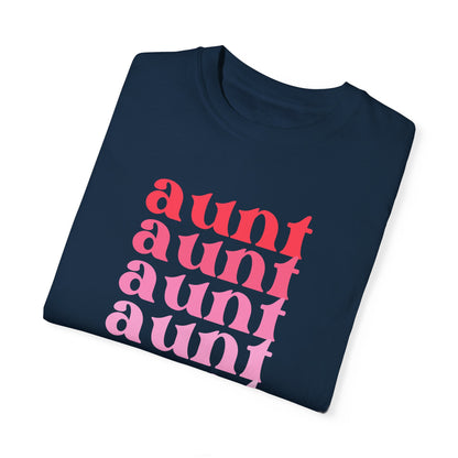 Aunt (Pink) - Comfort Colors Shirt